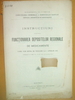 Instructiuni pt deposite regionale de medicamente 1913 foto