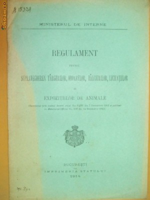 Regulament supraveghere targuri animale Buc. 1914 foto