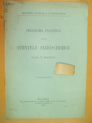 Programa stiinte fizico-chimice Buc. 1910 foto