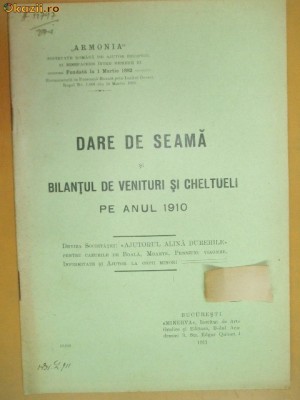 Dare de seama Soc. ajutor ,,Armonia&amp;amp;quot; Buc. 1911 foto