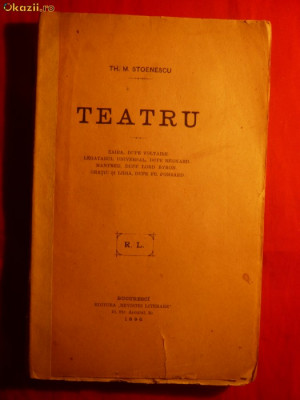 Th.M.Stoenescu - TEATRU -Prima editie 1896 foto