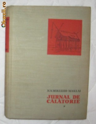 N N Mikluho-Maklai Jurnal de calatorie 1870-72 ES 1959 foto