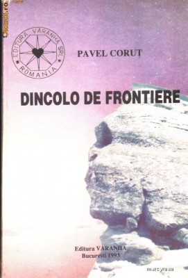 Dincolo de frontiere foto