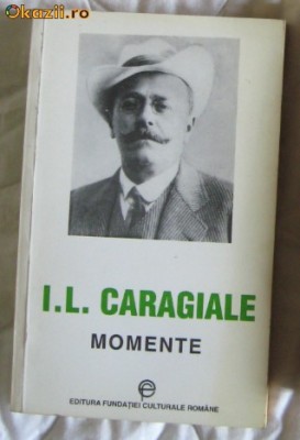 I L Caragiale Momente EFCR 1992 foto