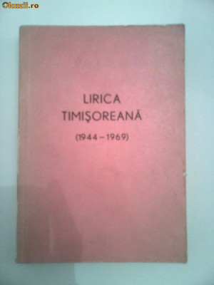 BANAT-LIRICA TIMISOREANA 1944-1969,TIMISOARA foto