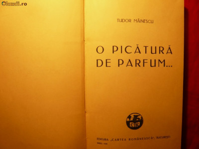 Tudor Mainescu - O Picatura de Parfum -Prima Editie 1929 -Poezie foto