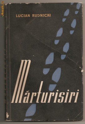 (C34) &amp;amp;quot;Marturisiri&amp;amp;quot;, de Lucian Rudnicki, ESLA, 1957 foto