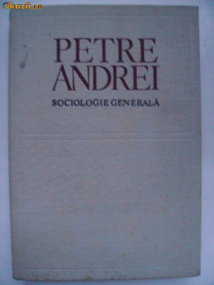 Petre Andrei - Sociologie generala foto