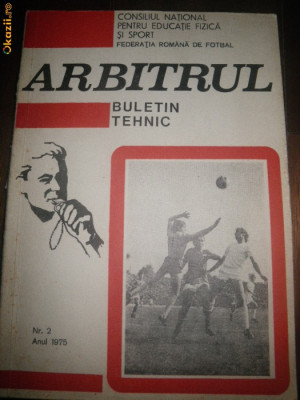 Fotbal: Arbitrul, buletin tehnic. Nr 2 din 1975 foto