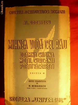 AL.ODOBESCU - MIHNEA VODA CEL RAU - ed. 1943 foto