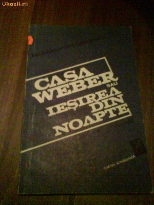 2548 Casa Weber Iesirea din Noapte Paul Alexandru foto