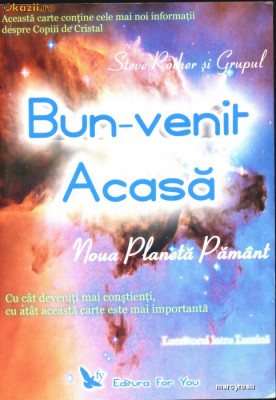 Bun-venit Acasa. Noua planeta Pamant foto