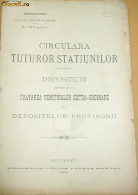 C.F.R.- CIRCULARA Tuturor Statiunilor -Dispozitiuni-1899 foto