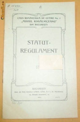 Statut-Regulament- Casa Rom. M. Kogalniceanu-1911 foto