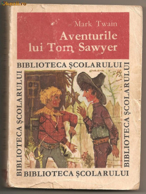 (C30) AVENTURILE LUI TOM SAWYER, DE MARK TWAIN foto