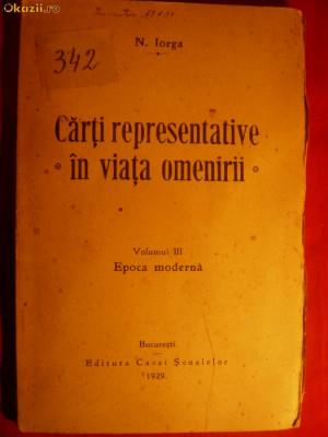 N.Iorga - Carti Repr. in Viata Omenirii - vol.3-Prima Ed.-1929 foto