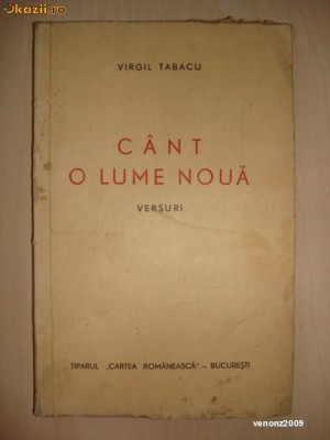 VIRGIL TABACU - CANT O LUME NOUA {cu autograf, 1945} foto