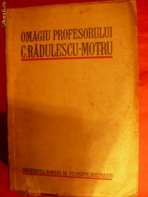 OMAGIU Profesorului C.RADULESCU MOTRU - 1932 foto