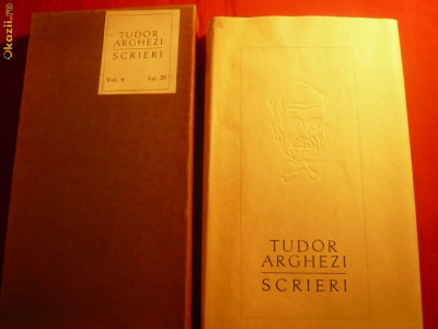 TUDOR ARGHEZI - SCRIERI VOL.9 , EDITIE DE LUX1965 foto