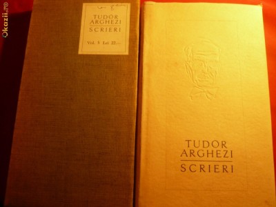 TUDOR ARGHEZI - SCRIERI , VOL.5 , EDITIE DE LUX 1964 foto