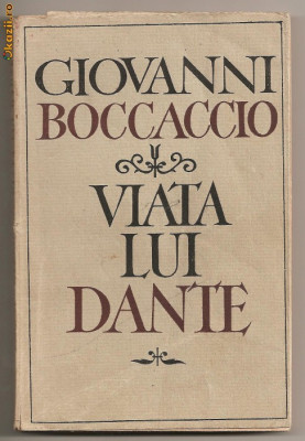 (C85) VIATA LUI DANTE DE GIOVANNI BOCCACCIO foto