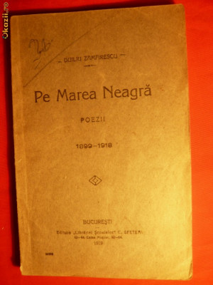 Duiliu Zamfirescu - Pe Marea Neagra - 1919- POEZII-Prima Ed. foto
