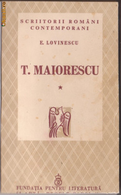 E.Lovinescu / Titu Maiorescu 1840-1876 (vol.I - ed.I,1940) foto