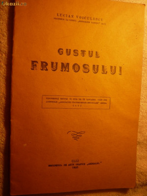 Lucian Voiculescu- Gustul Frumosului -Conferinta 1935 -Cluj foto