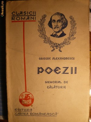 Gr. Alexandrescu - POEZII si MEMORIAL de CALATORIE -1930 foto