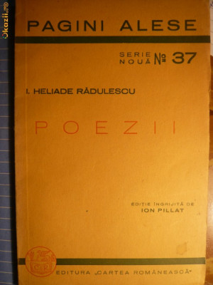 I.HELIADE RADULESCU - POEZII - cca 1940 foto