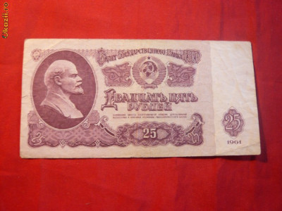 Bancnota 25 Ruble 1961 URSS , cal.medie foto