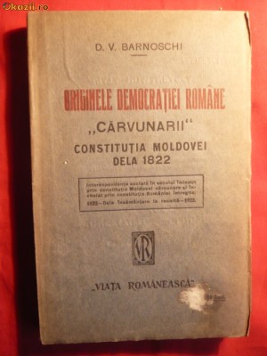 D.V.Barnoschi - Originile Democratiei Romane -Prima ed.1922 foto