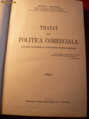 V.V.BADULESCU - Tratat de Politica Comerciala - 1945 foto