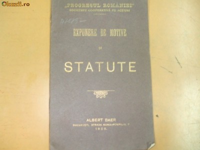 Statute Soc. ,,Progresul Romaniei&amp;amp;quot; Buc. 1909 foto