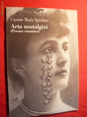 CASSIAN MARIA SPIRIDON - ARTA NOSTALGIEI- poezii foto