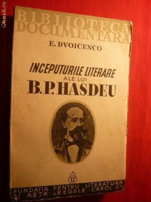 E. Dvoicenco - Inceputurile Literare ale lui B.P.HASDEU- 1936 foto