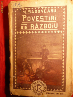 M.SADOVEANU - POVESTIRI DIN RAZBOIU-Ed.aIIIa ilustrata foto