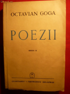 OCTAVIAN GOGA - POEZII - Editia aIIa - 1942 foto