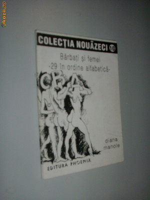 DIANA MANOLE - BARBATI SI FEMEI - 29 IN ORDINE ALFABETICA (editia princeps, 1994) foto
