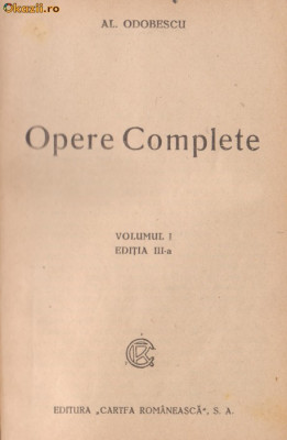 Al.Odobescu / Opere complete - 2 vol.,editie interbelica foto