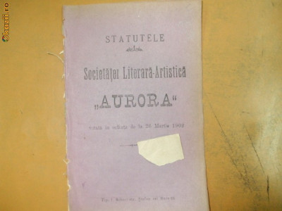 Statute Soc. literar - artistica ,,Aurora&amp;quot; Buc. 1902 foto