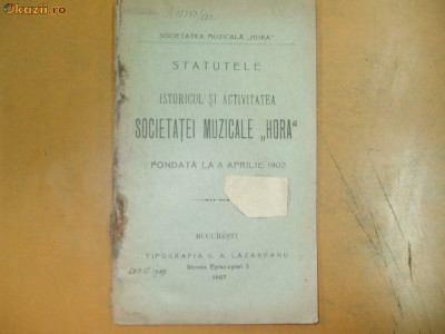 Statute Soc. muzicale ,,Hora&amp;quot; Bucuresti 1907 foto