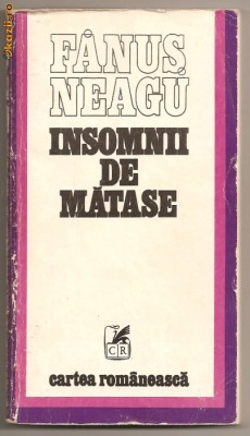 (C234) &amp;quot;INSOMNII DE MATASE&amp;quot; DE FANUS NEAGU foto