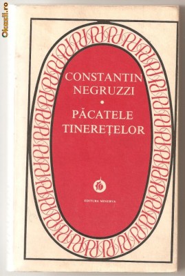 (C219) &amp;quot;PACATELE TINERETELOR&amp;quot; CONSTANTIN NEGRUZZI foto