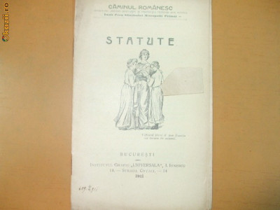 Statute Soc. educatia fetelor Caminul romanesc Buc. 1911 foto
