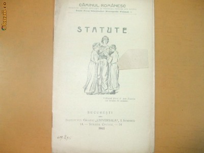 Statute Soc. educatia fetelor Caminul romanesc Buc. 1911 foto