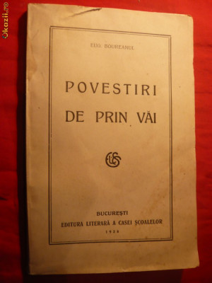Eugen Boureanul - Povestiri de prin vai -Prima Editie 1928 foto
