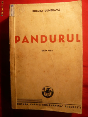 BUCURA DUMBRAVA - PANDURUL -ed. 1947-Prefata-C.Sylva foto