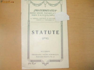 Statute Soc. culturala ,,Fraternitatea&amp;quot; Buc. 1911 foto