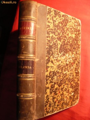 PROSPER MERIMEE -COLOMBA - ED.1874 CHARPENTIER, lb.franceza, 451pag ,cotor piele foto